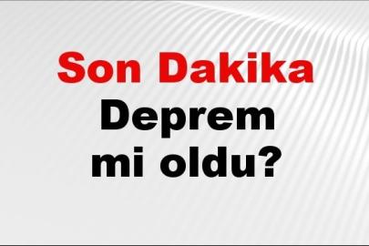 Son dakika deprem mi oldu? Az önce deprem nerede oldu? İstanbul, Ankara, İzmir ve il il AFAD son depremler 25 Temmuz 2026
